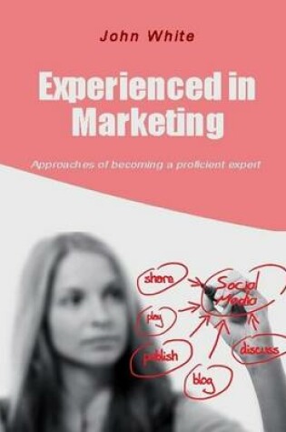 Cover of Experienced in Marketing