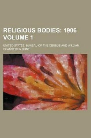 Cover of Religious Bodies Volume 1