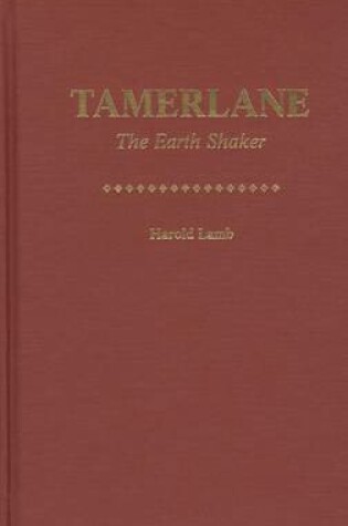 Cover of Tamerlane the Earth Shaker