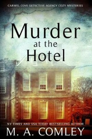 Cover of Murder At The Hotel