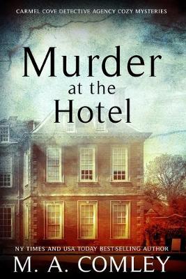 Book cover for Murder At The Hotel