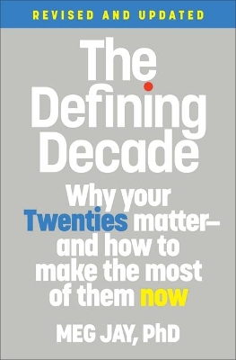 Book cover for The Defining Decade (Revised)