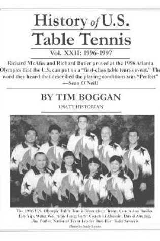 Cover of History of U.S. Table Tennis, Volume 22