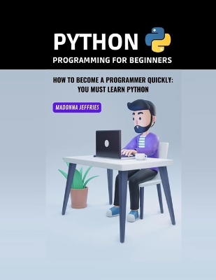 Book cover for Python Programming For Beginners