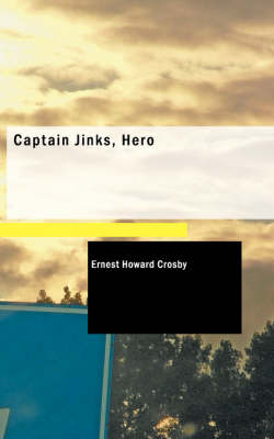 Book cover for Captain Jinks, Hero