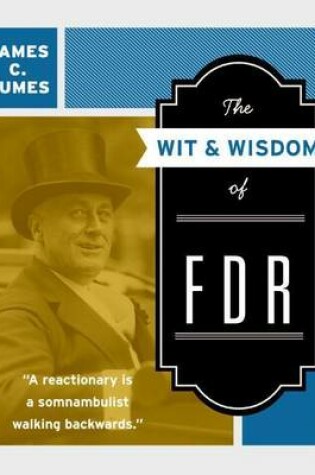 Cover of The Wit & Wisdom of FDR