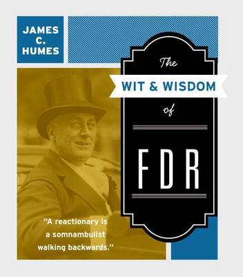 Book cover for The Wit & Wisdom of FDR