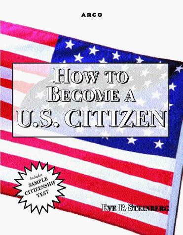 Book cover for How to Become A U.S. Citizen,