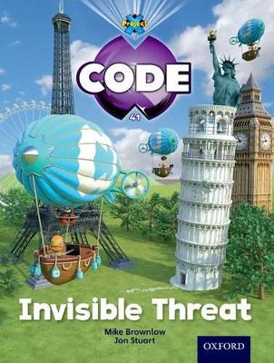Book cover for Project X Code: Wonders of the World Invisible Threat