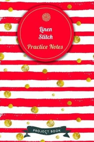 Cover of Linen Stitch Practice Notes