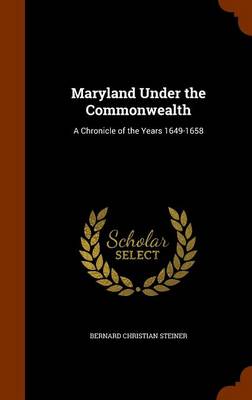 Cover of Maryland Under the Commonwealth