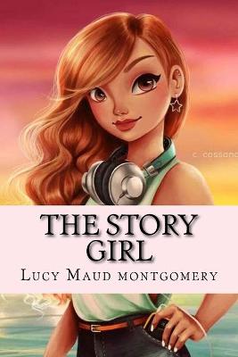Book cover for The story girl (englis edition)