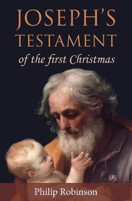 Book cover for Joseph's Testament of the first Christmas