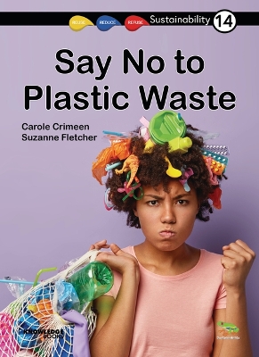Cover of Say No to Plastic Waste!