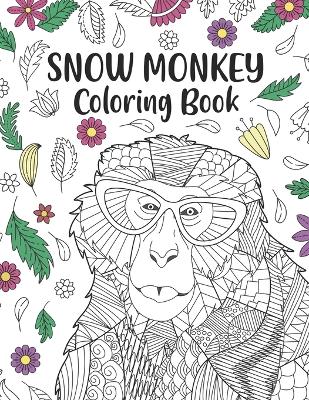 Book cover for Snow Monkey Coloring Book