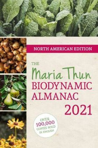Cover of North American Maria Thun Biodynamic Almanac