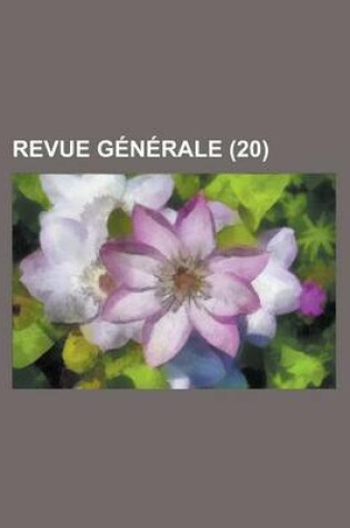 Cover of Revue G N Rale (20)