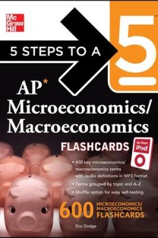 Cover of 5 Steps to a 5 AP Microeconomics/ Macroeconomics Flashcards for your iPod with MP3 Disk