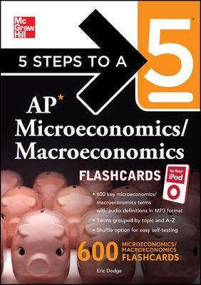 Cover of 5 Steps to a 5 AP Microeconomics/ Macroeconomics Flashcards for your iPod with MP3 Disk