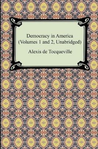 Cover of Democracy in America (Volumes 1 and 2, Unabridged)