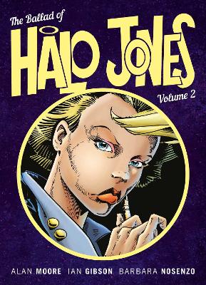 Book cover for The Ballad of Halo Jones, Volume Two