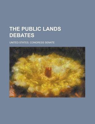 Book cover for The Public Lands Debates