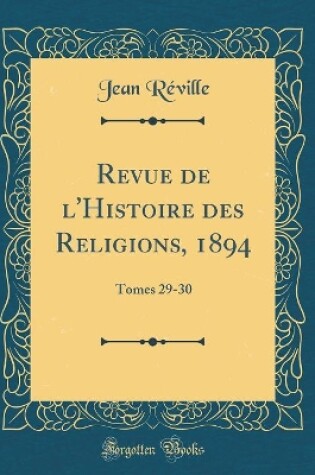 Cover of Revue de l'Histoire Des Religions, 1894