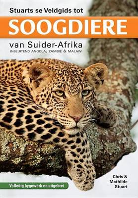 Book cover for Stuarts Se Veldgids Tot Soogdiere Van Suider-Afrika