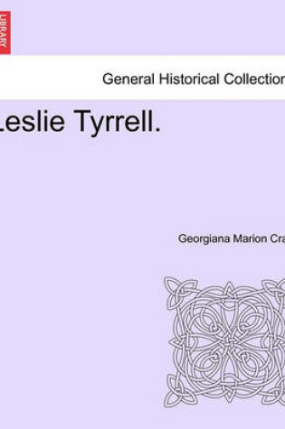 Cover of Leslie Tyrrell.