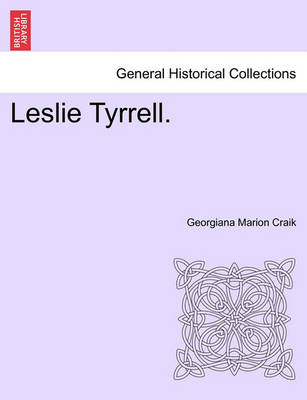 Book cover for Leslie Tyrrell.