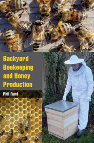 Cover of Backyard Beekeeping and Honey Production