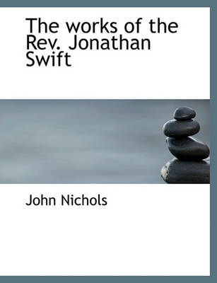 Book cover for The Works of the REV. Jonathan Swift