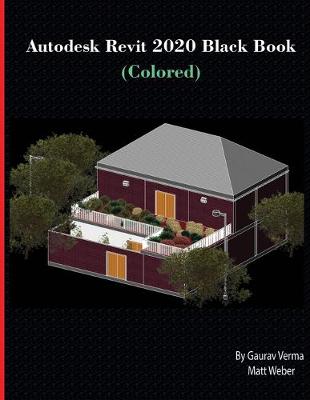 Book cover for Autodesk Revit 2020 Black Book (Colored)