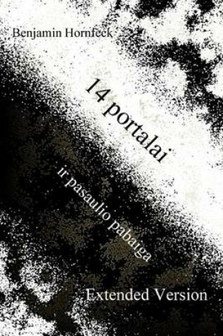 Cover of 14 Portalai IR Pasaulio Pabaiga Extended Version