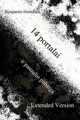 Book cover for 14 Portalai IR Pasaulio Pabaiga Extended Version