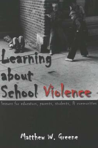 Cover of Learning About School Violence