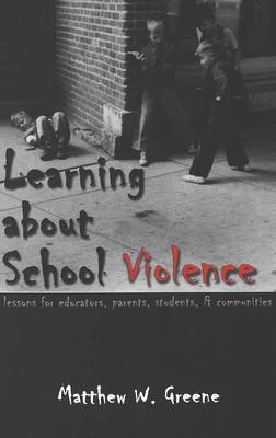 Cover of Learning About School Violence