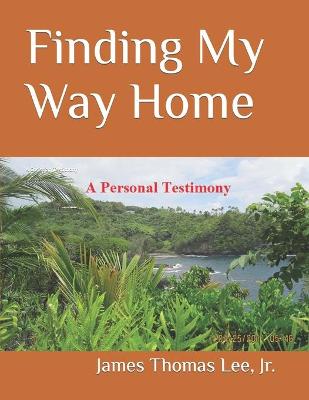 Book cover for Finding My Way Home