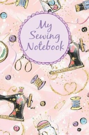 Cover of My Sewing Notebook