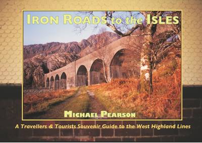 Cover of Iron Roads to the Isles