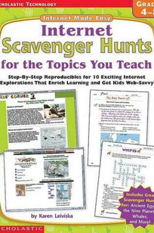 Cover of Internet Made Easy: Internet Scavenger Hunts for the Topics You Teach