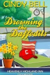 Book cover for Drowning the Daffodils