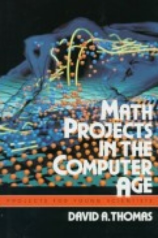 Cover of Math Projects in the Computer Age