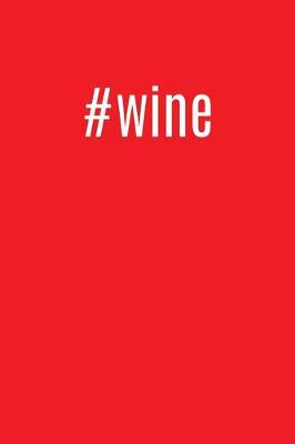 Book cover for #wine