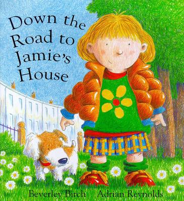 Book cover for Down The Road To Jamie's House