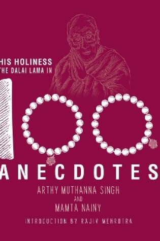 Cover of His Holiness the Dalai Lama in 100 Anecdotes