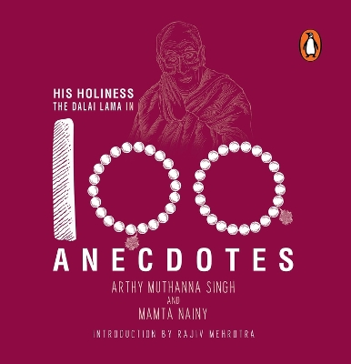 Book cover for His Holiness the Dalai Lama in 100 Anecdotes
