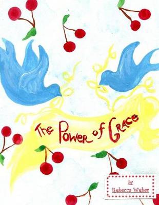 Book cover for The Power of Grace