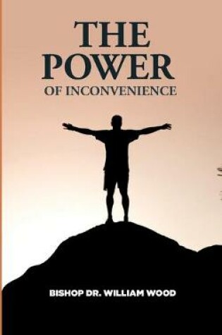 Cover of The Power of Inconvenience