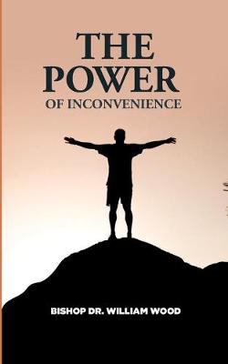 Book cover for The Power of Inconvenience